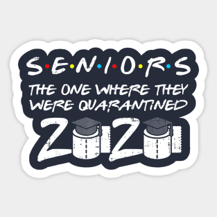 Seniors Quarantined Class Of 2020 Toilet paper Graduation T-Shirt Sticker